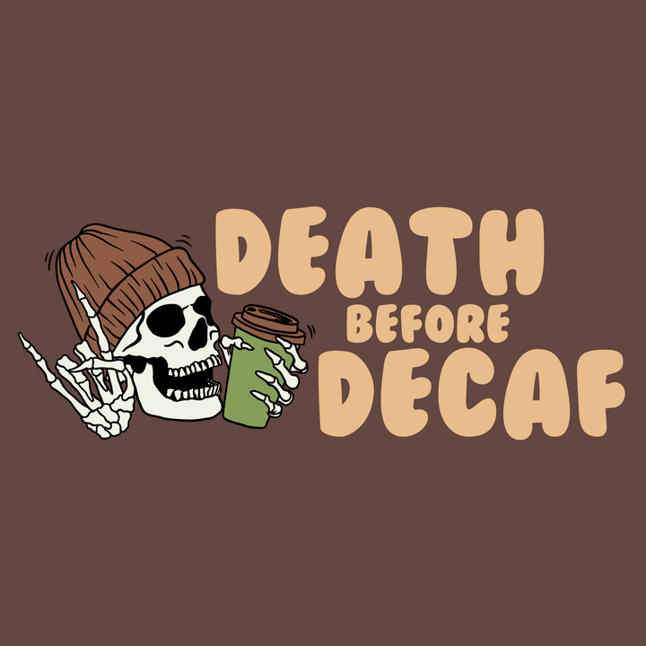 Death Before Decaf - Unisex Jersey Tee / Women's Fitted Jersey Tee