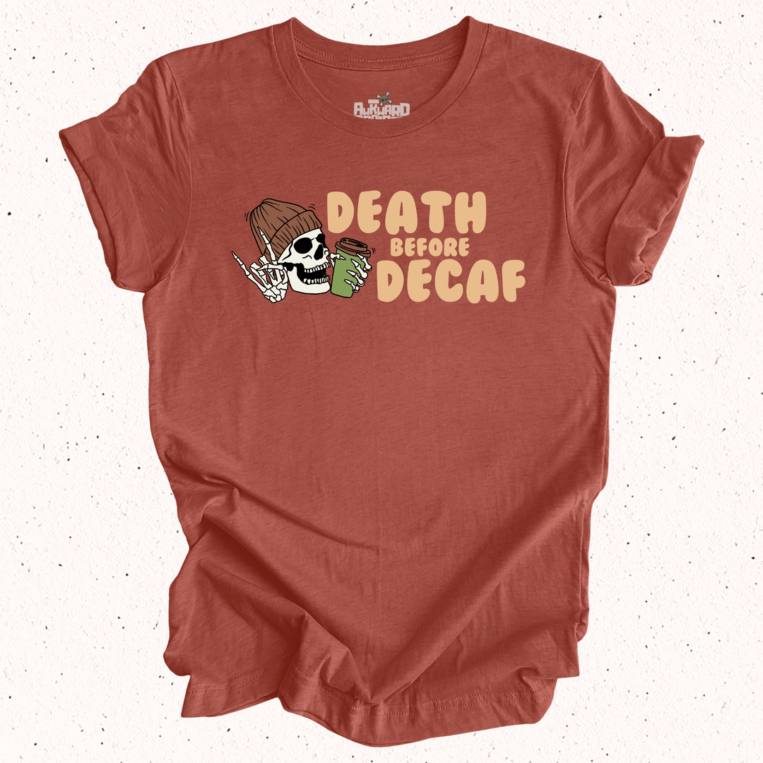 Death Before Decaf - Unisex Jersey Tee / Women's Fitted Jersey Tee