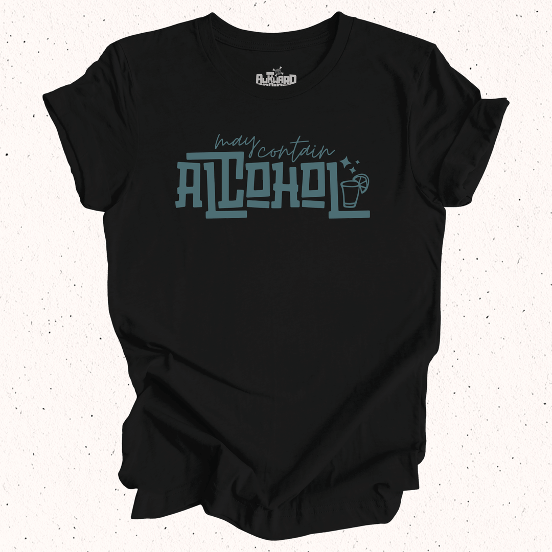 May Contain Alcohol - Unisex Jersey Tee / Women's Fitted Jersey Tee