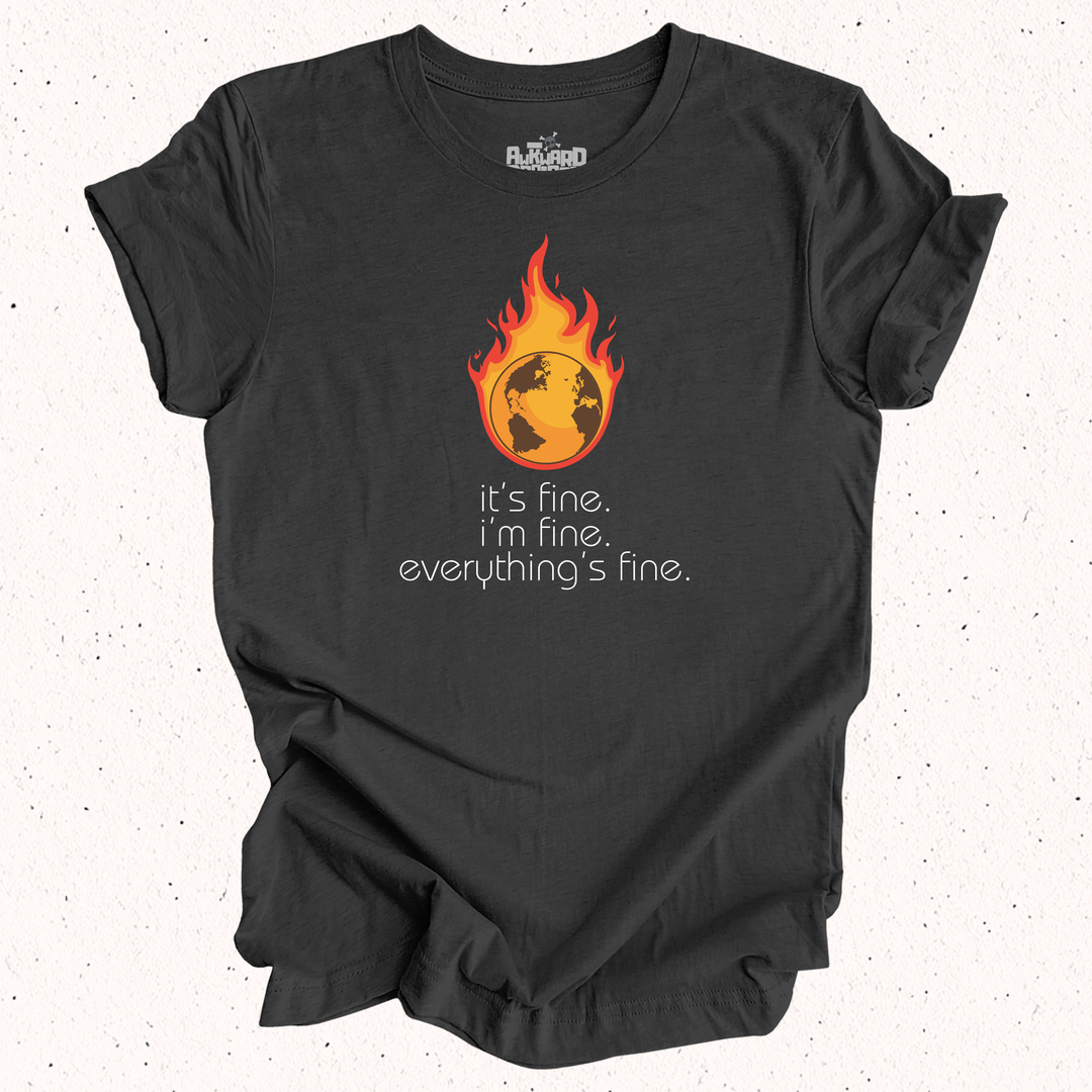 It's Fine I'm Fine Everything's Fine - Unisex Jersey Short Sleeve Tee