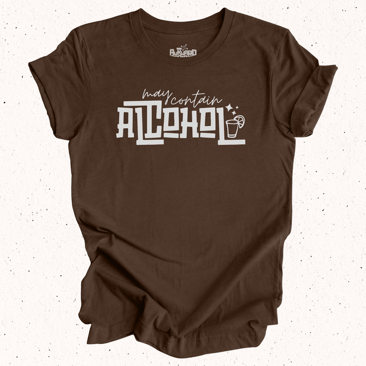 May Contain Alcohol - Unisex Jersey Tee / Women's Fitted Jersey Tee