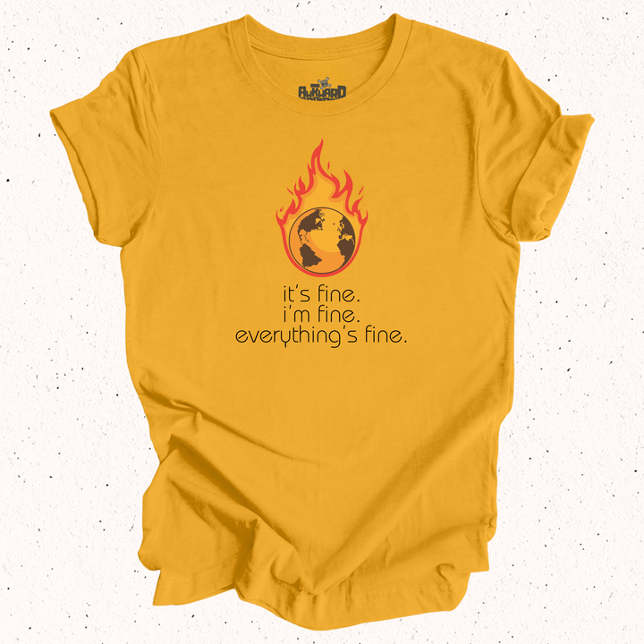 It's Fine I'm Fine Everything's Fine - Unisex Jersey Short Sleeve Tee