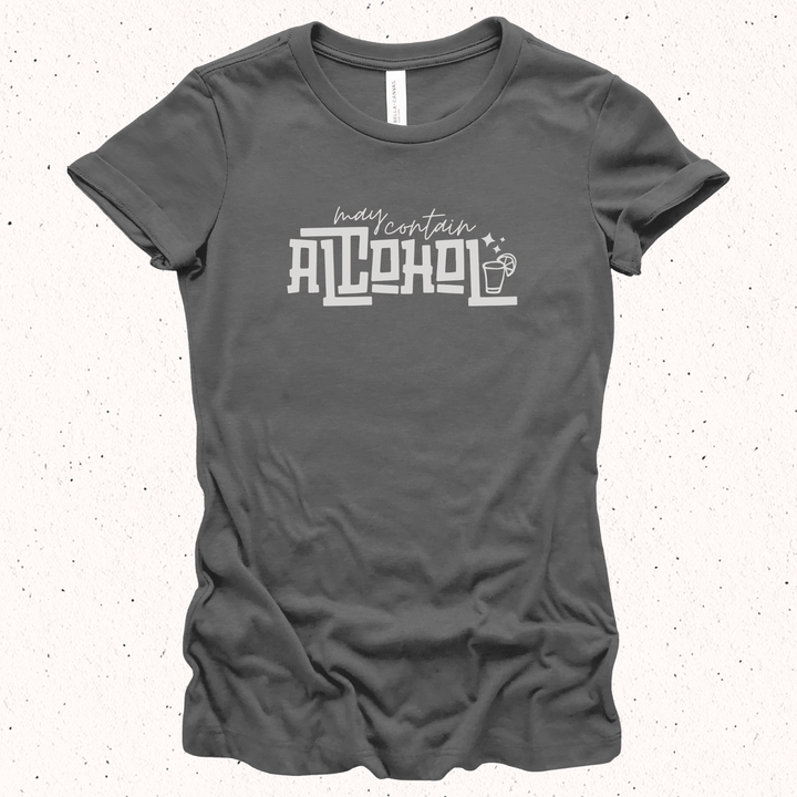 May Contain Alcohol - Unisex Jersey Tee / Women's Fitted Jersey Tee