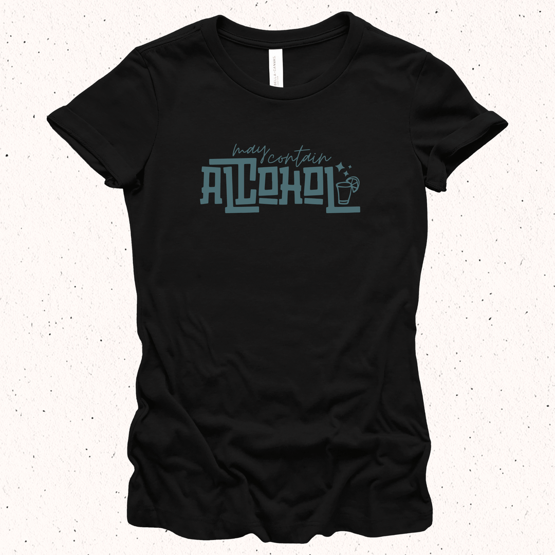 May Contain Alcohol - Unisex Jersey Tee / Women's Fitted Jersey Tee