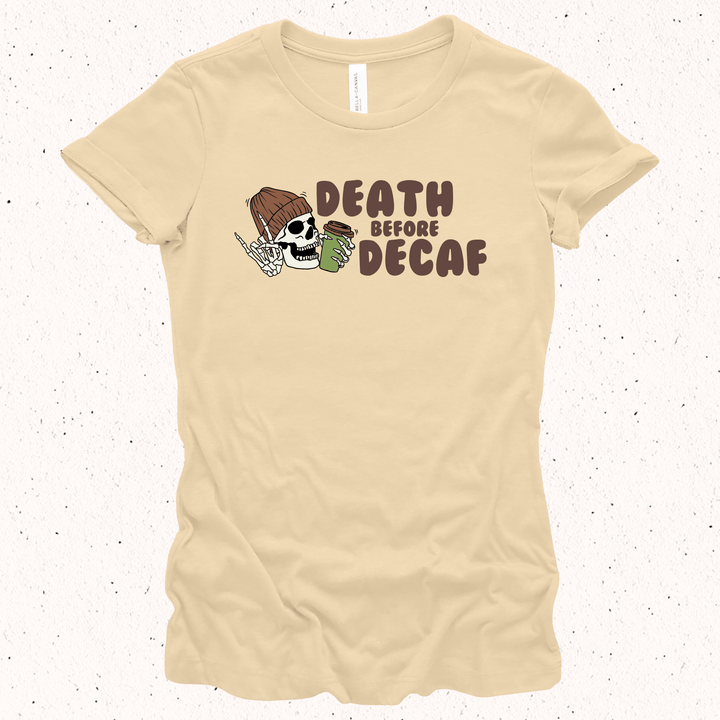 Death Before Decaf - Unisex Jersey Tee / Women's Fitted Jersey Tee