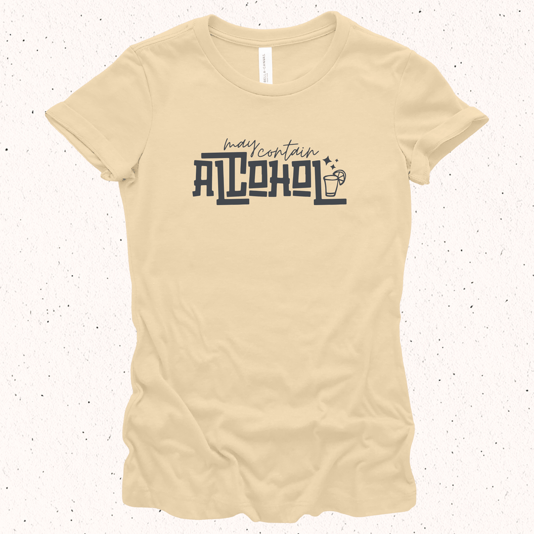 May Contain Alcohol - Unisex Jersey Tee / Women's Fitted Jersey Tee